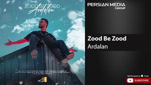 Ardalan - Zood Be Zood ( اردلان - زود به زود )