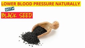 آیا میدانستید سیاه دانه فشار خون را کاهش می دهد؟