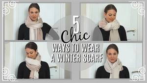 نحوه پوشیدن شال گردن زمستانی با 5 روش مختلف