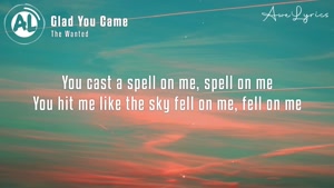 The Wanted - Glad You Came (Lyrics)