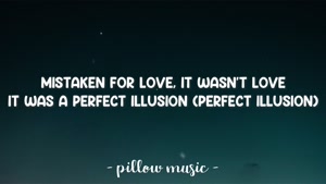 Perfect Illusion - Lady Gaga (Lyrics) 🎵