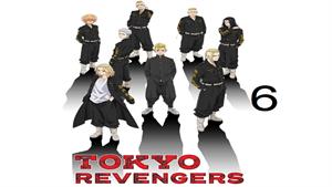 انیمه انتقام جویان توکیو ( Tokyo Revengers ) فصل دوم - 6