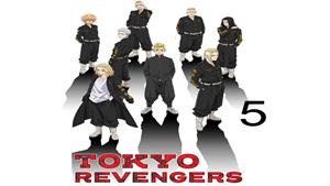 انیمه انتقام جویان توکیو ( Tokyo Revengers ) فصل دوم - 5