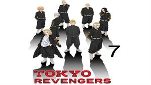 انیمه انتقام جویان توکیو ( Tokyo Revengers ) فصل دوم - 7