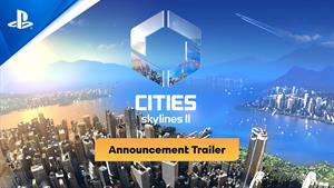 Cities:Skylines II - تریلر اعلامیه