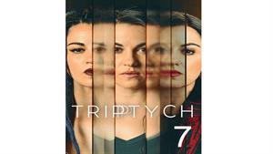 سریال سه گانه ( Triptych ) قسمت هفتم