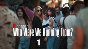 Who Were We Running From?