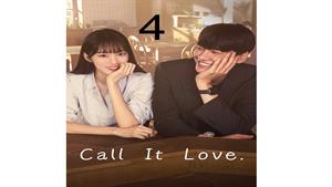 سریال اسمش را عشق بگذار ( Call It Love ) قسمت 4