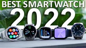 بهترین ساعت های هوشمند 2022
