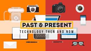 فناوری در زمان گذشته و حال 
