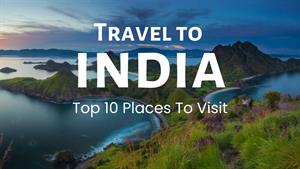 10 بهترین مکان برای بازدید در هند 2023.