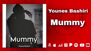 Younes bashiri - Mummy