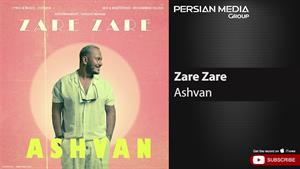 Ashvan - Zare Zare / اشوان - ذره ذره 