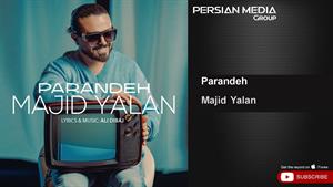 Majid Yalan - Parandeh / مجید یلان - پرنده 