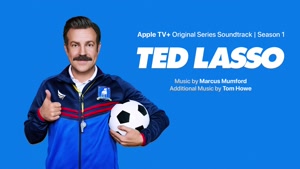 Ted Lasso Theme - Marcus Mumford & Tom Howe