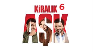 سریال عشق اجاره ای ( Kiralik Ask ) فصل 2 قسمت 6
