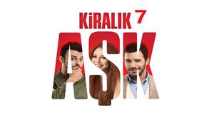 سریال عشق اجاره ای ( Kiralik Ask ) فصل 2 قسمت 7