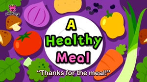 Unit 3 - A Healthy Meal - Happy Street 2