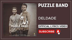 Puzzle Band - Deldade | LYRICS VIDEO ( پازل بند - دلداده )