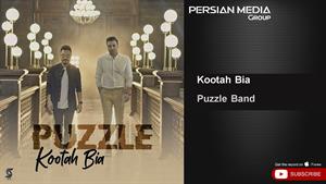 Puzzle Band - Kootah Bia ( پازل بند - کوتاه بیا )