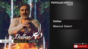 Masoud Saberi - Delbar ( مسعود صابری - دلبر )