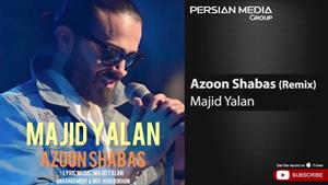 Majid Yalan - Azoon Shabas /مجید یلان - از اون شباس