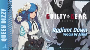 موسیقی شخصیت جدید بازی GUILTY GEAR -STRIVE- Queen Dizzy 