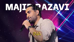Majid Razavi - Ina (Live Performance Mix)