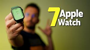 Apple Watch Series 7 Review | بررسی اپل واچ سری 7