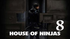 سریال خاندان نینجاها House of Ninjas 2024 - قسمت 8