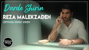 Reza Malekzadeh - Darde Shirin ( رضا ملک زاده - درد شیرین )