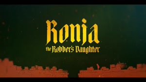 Ronja the Robbers Daughter - Official Trailer - Netflix