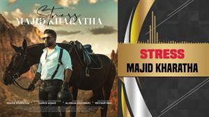 Majid Kharatha - Stress | مجید خراطها - استرس