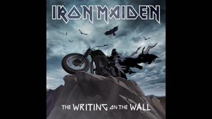 Iron Maiden - The Writing On The Wall Lyrics