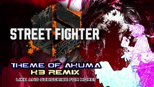 STREET FIGHTER 6  Theme of Akuma KB Remix