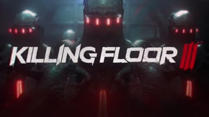 Killing Floor 3 - Official Scrake Reveal Trailer