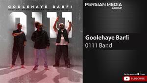 0111 Band - Goolehaye Barfi ( گروه 0111 - گوله های برفی )