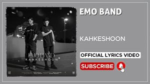 Emo Band - Kahkeshoon ( امو بند - کهکشون )