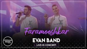 Evan Band - Faramooshkar ( ایوان بند - فراموشکار )