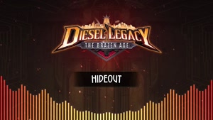 Diesel Legacy The Brazen Age BGM Hideout