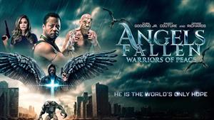 دانلود فیلم اکشن Angels Fallen: Warriors of Peace 2024 