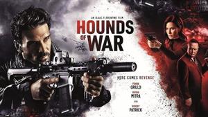 دانلود فیلم اکشن Hounds of War 2024 سگ های جنگ در سایت upko