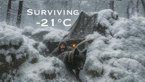 کمپینیگ _ زنده ماندن سه روز در کولاک منفی ۲۱ درجه
