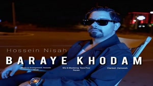 آهنگ جدید حسین نیساه به نام برای خودم