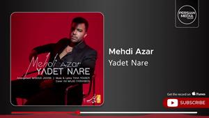 مهدی آذر _ آهنگ یادت نره