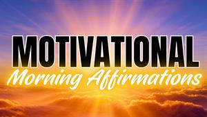 جملات تاکیدی کوتاه صبحگاهی برای جذب موفقیت و فراوانی