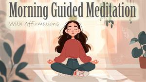 با مدیتیشن بهترین حس را هر روز بسازید