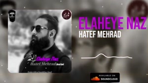 Hatef Mehrad-Elaheye Naz(هاتف مهراد-الهه ی ناز)