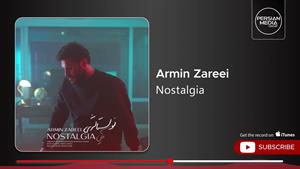 آرمین زارعی _ آهنگ نوستالژی