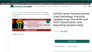 USCAP Lower Female Genital Tract Pathology: Practical Update